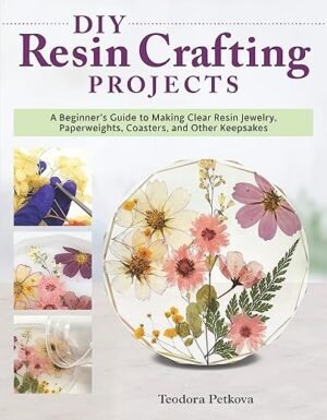 Beginner's Guide to Stunning DIY Resin Crafts