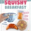 Create Cute Paper Squishies: Fun DIY Breakfast Crafts!